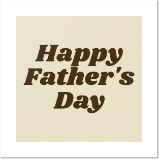 Happy father's day Posters and Art